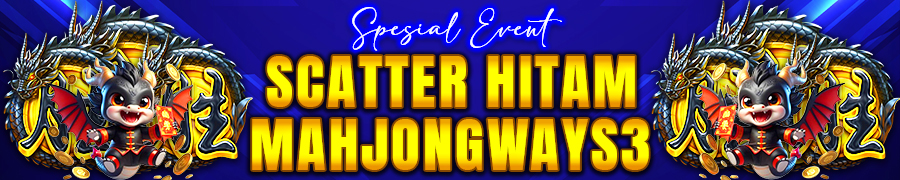 EVENT SCATTER HITAM MAHJONGWAYS3 GTCBOS